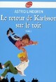  Achetez le livre d'occasion Karlsson sur le toit Tome II : Le retour de Karlsson de Astrid Lindgren sur Livrenpoche.com 