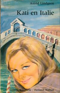  Achetez le livre d'occasion Kati en Italie de Astrid Lindgren sur Livrenpoche.com 