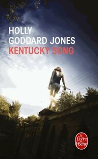  Achetez le livre d'occasion Kentucky Song de Holly Goddard Jones sur Livrenpoche.com 