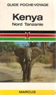  Achetez le livre d'occasion Kenya / Nord Tanzanie de Inconnu sur Livrenpoche.com 