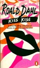  Achetez le livre d'occasion Kiss kiss de Roald Dahl sur Livrenpoche.com 