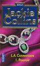  Achetez le livre d'occasion L.A. Connections Tome I : Pouvoir de Jackie Collins sur Livrenpoche.com 