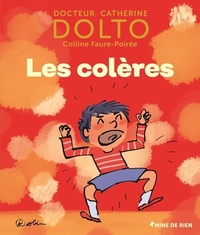  Achetez le livre d'occasion LES COLERES de Catherine Dolto sur Livrenpoche.com 