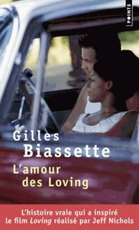  Achetez le livre d'occasion L'Amour des Loving de Gilles Biassette sur Livrenpoche.com 