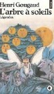  Achetez le livre d'occasion L'Arbre à soleils de Henri Gougaud sur Livrenpoche.com 