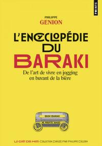  Achetez le livre d'occasion L'Encyclopédie du Baraki de Philippe Genion sur Livrenpoche.com 