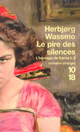  Achetez le livre d'occasion L'Héritage de Karna Tome II : Le pire des silences de Herbjorg Wassmo sur Livrenpoche.com 