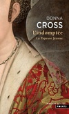  Achetez le livre d'occasion L'Indomptée : La Papesse Jeanne sur Livrenpoche.com 