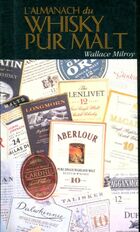  Achetez le livre d'occasion L' almanach du whisky pur malt sur Livrenpoche.com 