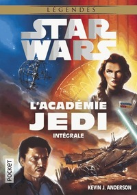  Achetez le livre d'occasion L'académie Jedi. L'intégrale de Kevin J. Anderson sur Livrenpoche.com 