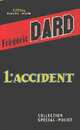  Achetez le livre d'occasion L'accident de Frédéric Dard sur Livrenpoche.com 