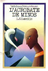  Achetez le livre d'occasion L'acrobate de Minos de L.-N. Lavolle sur Livrenpoche.com 