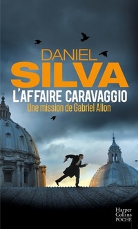  Achetez le livre d'occasion L'affaire Caravaggio de Daniel Silva sur Livrenpoche.com 