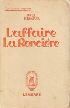  Achetez le livre d'occasion L'affaire La Roncière sur Livrenpoche.com 