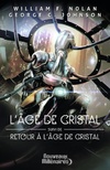  Achetez le livre d'occasion L'âge de cristal - Retour à l'âge de cristal sur Livrenpoche.com 