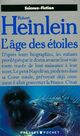  Achetez le livre d'occasion L'âge des étoiles de Robert Heinlein sur Livrenpoche.com 