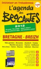  Achetez le livre d'occasion L'agenda des brocantes Bretagne 2012 sur Livrenpoche.com 