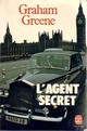  Achetez le livre d'occasion L'agent secret de Graham Greene sur Livrenpoche.com 