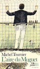  Achetez le livre d'occasion L'aire du muguet de Michel Tournier sur Livrenpoche.com 