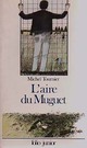  Achetez le livre d'occasion L'aire du muguet de Michel Tournier sur Livrenpoche.com 