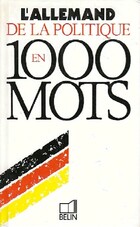  Achetez le livre d'occasion L'allemand de la politique en 1000 mots sur Livrenpoche.com 