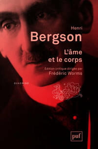  Achetez le livre d'occasion L'âme et le corps de Henri Bergson sur Livrenpoche.com 