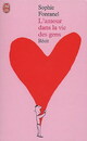  Achetez le livre d'occasion L'amour dans la vie des gens de Sophie Fontanel sur Livrenpoche.com 