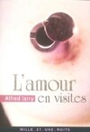  Achetez le livre d'occasion L'amour en visites sur Livrenpoche.com 