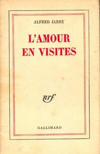  Achetez le livre d'occasion L'amour en visites de Alfred Jarry sur Livrenpoche.com 