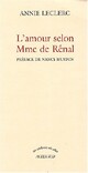  Achetez le livre d'occasion L'amour selon Madame de Rênal de Annie Leclerc sur Livrenpoche.com 