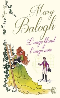  Achetez le livre d'occasion L'ange blond et l'ange noir de Mary Balogh sur Livrenpoche.com 