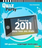  Achetez le livre d'occasion L'année 2011 dans tous ses états sur Livrenpoche.com 