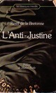  Achetez le livre d'occasion L'anti-Justine de Nicolas-Edme Rétif De la Bretonne sur Livrenpoche.com 