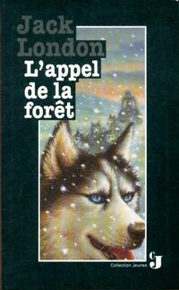 Livrenpoche : L'appel de la forêt - Jack London - Livre