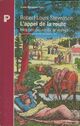  Achetez le livre d'occasion L'appel de la route : Intégrale des récits de voyages de Robert Louis Stevenson sur Livrenpoche.com 