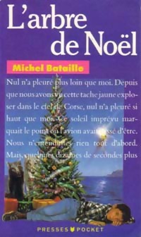  Achetez le livre d'occasion L'arbre de Noël de Michel Bataille sur Livrenpoche.com 
