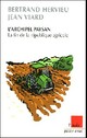  Achetez le livre d'occasion L'archipel paysan. La fin de la république agricole de Jean Viard sur Livrenpoche.com 