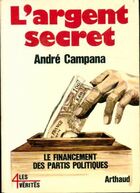  Achetez le livre d'occasion L'argent secret sur Livrenpoche.com 