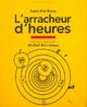  Achetez le livre d'occasion L'arracheur d'heures de Saint-Pol-Roux sur Livrenpoche.com 