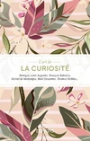  Achetez le livre d'occasion L'art de la curiosité sur Livrenpoche.com 