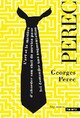  Achetez le livre d'occasion L'art et la manière d'aborder son chef de service pour lui demander une augmentation de Georges Perec sur Livrenpoche.com 