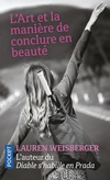  Achetez le livre d'occasion L'art et la manière de conclure en beauté sur Livrenpoche.com 