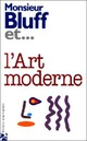  Achetez le livre d'occasion L'art moderne de Jean-Loup Chiflet sur Livrenpoche.com 