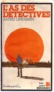  Achetez le livre d'occasion L'as des détectives de Astrid Lindgren sur Livrenpoche.com 