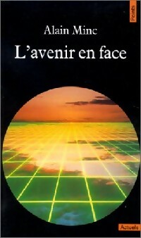  Achetez le livre d'occasion L'avenir en face de Alain Minc sur Livrenpoche.com 