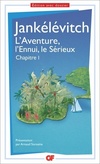  Achetez le livre d'occasion L'aventure, l'ennui, le sérieux chapitre I sur Livrenpoche.com 