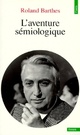  Achetez le livre d'occasion L'aventure sémiologique de Roland Barthes sur Livrenpoche.com 