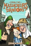  Achetez le livre d'occasion L'école des massacreurs de dragons Tome X : Un dragon à l'école sur Livrenpoche.com 