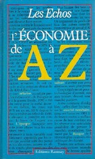  Achetez le livre d'occasion L'économie de A à Z sur Livrenpoche.com 