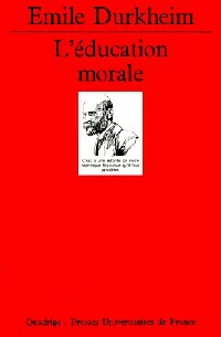  Achetez le livre d'occasion L'éducation morale de Emile Durkheim sur Livrenpoche.com 